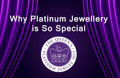 Platinum Jubilee – Why Platinum Jewellery is So Special